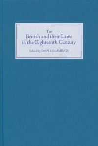 Book Cover for The British and Their Laws in the Eighteenth Century by David Lemmings