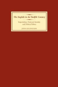 Book Cover for The English in the Twelfth Century by John Gillingham