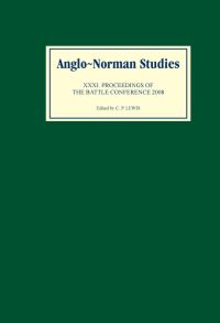 Book Cover for Anglo-Norman Studies 31 by Battle Conference on AngloNorman Studies, C P Lewis