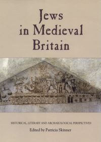 Book Cover for Jews in Medieval Britain by Patricia Skinner