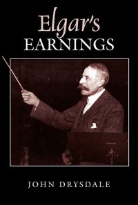 Book Cover for Elgar's Earnings by John D Drysdale