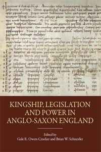 Book Cover for Kingship, Legislation and Power in Anglo-Saxon England by Gale R OwenCrocker, Brian W Schneider