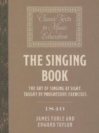 Book Cover for The Singing Book (1846) by James Turle, Edward Taylor