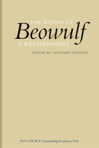 Book Cover for The Dating of Beowulf by Leonard Neidorf