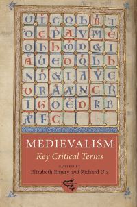 Book Cover for Medievalism by Elizabeth Emery, Richard J Utz