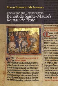 Book Cover for Translation and Temporality in Benoît De Sainte-Maure's Roman De Troie by Maud Burnett McInerney