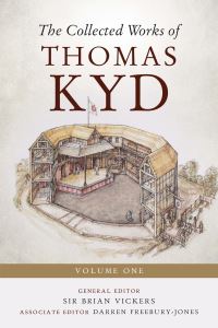 Book Cover for The Collected Works of Thomas Kyd. Volume 1 by Thomas Kyd