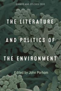 Book Cover for The Literature and Politics of the Environment by John Parham
