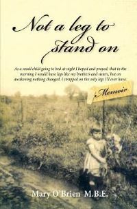 Book Cover for Not a Leg to Stand On by Mary OBrien