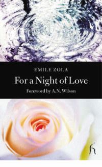 Book Cover for For a Night of Love by Émile Zola