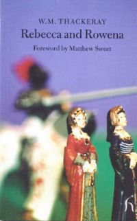 Book Cover for Rebecca and Rowena by William Makepeace Thackeray
