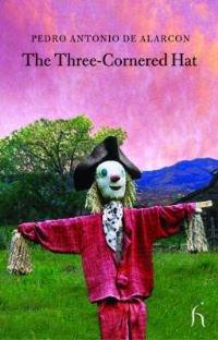 Book Cover for The Three-Cornered Hat by Pedro Antonio de Alarcón, Peter R Bush