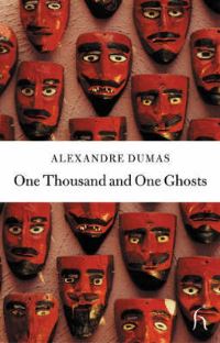 Book Cover for One Thousand and One Ghosts by Alexandre Dumas