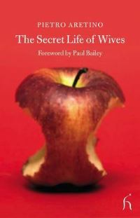 Book Cover for The Secret Life of Wives by Pietro Aretino