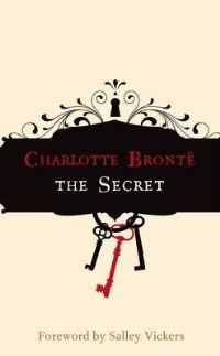 Book Cover for The Secret by Charlotte Brontë
