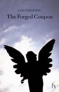 Book Cover for The Forged Coupon by Leo Tolstoy, Hugh A Aplin