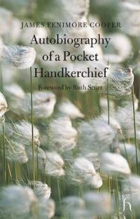 Book Cover for Autobiography of a Pocket Handkerchief by James Fenimore Cooper