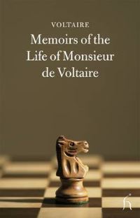 Book Cover for Memoirs of the Life of Monsieur De Voltaire Written by Himself by Voltaire, Andrew Brown