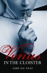 Book Cover for Venus in the Cloister or The Nun in a Chemise by Jean Barrin