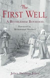 Book Cover for The First Well by Jabra Ibrahim Jabra