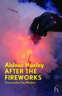 Book Cover for After the Fireworks by Aldous Huxley