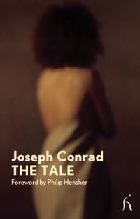 Book Cover for The Tale by Joseph Conrad