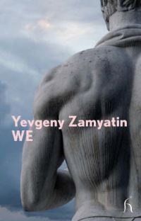 Book Cover for We by Evgenii Ivanovich Zamiatin, Hugh A Aplin