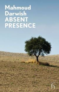 Book Cover for Absent Presence by Mahmud Darwish, Muhammad Shahin