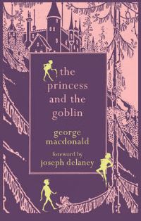 Book Cover for The Princess and the Goblin by George MacDonald