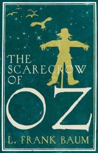 Book Cover for The Scarecrow of Oz by L Frank Baum