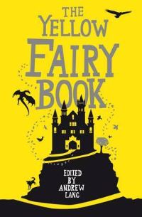 Book Cover for The Yellow Fairy Book by Andrew Lang