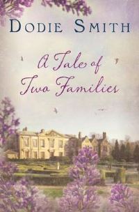 Book Cover for A Tale of Two Families by Dodie Smith