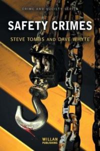 Book Cover for Safety Crimes by Steve Tombs, David Whyte