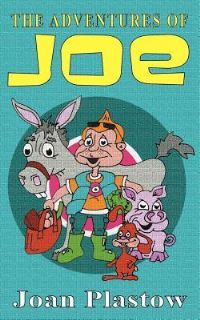 Book Cover for The Adventures of Joe by Joan Plastow