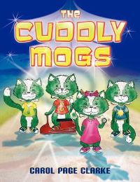 Book Cover for The Cuddly Mogs by Carol Page Clarke