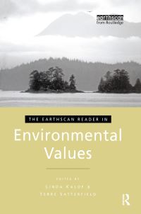 Book Cover for The Earthscan Reader in Environmental Values by Linda Kalof, Terre Satterfield