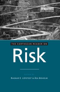 Book Cover for The Earthscan Reader on Risk by Ragnar Löfstedt, Âsa Boholm