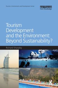 Book Cover for Tourism Development and the Environment by Richard Sharpley