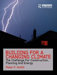 Book Cover for Building for a Changing Climate by Peter F Smith