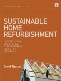 Book Cover for Sustainable Home Refurbishment by Dave Thorpe, International Institute for Environment and Development