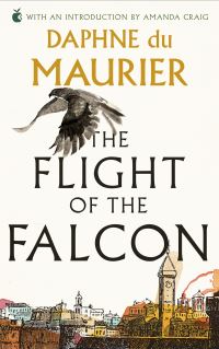 Book Cover for The Flight of the Falcon by Daphne Du Maurier