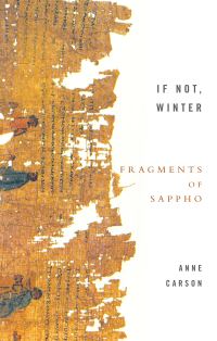Book Cover for If Not, Winter by Sappho