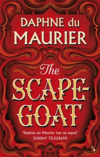 Book Cover for The Scapegoat by Daphne Du Maurier
