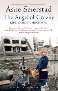Book Cover for The Angel of Grozny by Âsne Seierstad