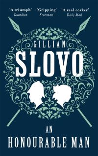 Book Cover for An Honourable Man by Gillian Slovo