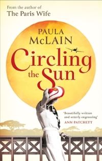 Book Cover for Circling the Sun by Paula McLain