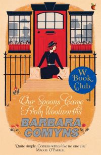 Book Cover for Our Spoons Came from Woolworths by Barbara Comyns