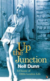 Book Cover for Up the Junction by Nell Dunn