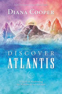 Book Cover for Discover Atlantis by Diana Cooper