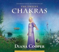 Book Cover for The Twelve Chakras by Diana Cooper